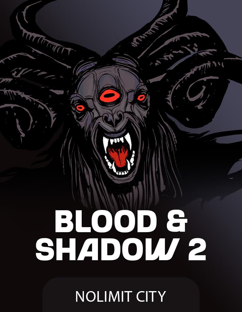 Blood & Shadow 2