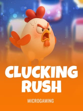 Clucking Rush