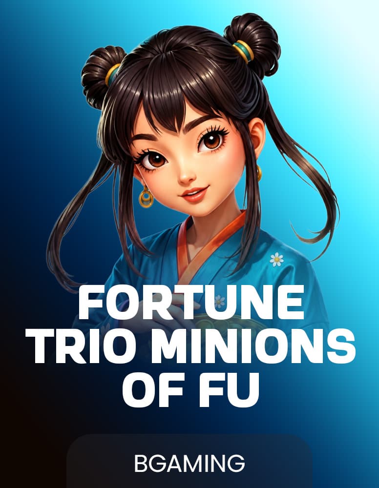 Fortune Trio: Minions of Fu