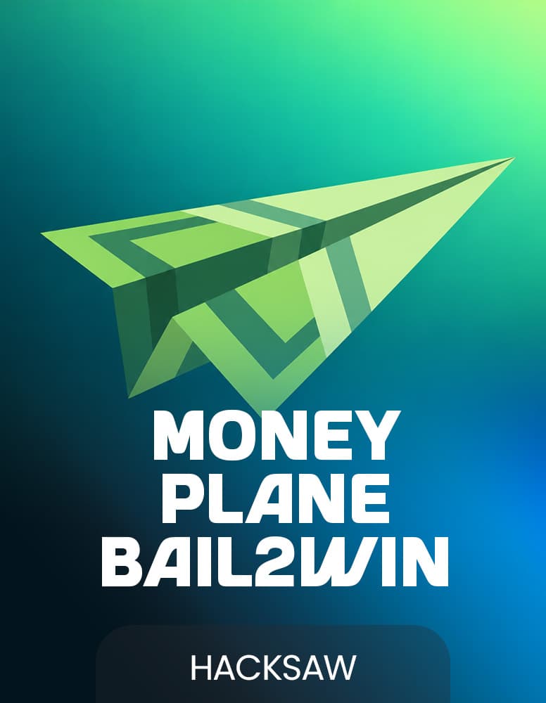Moneyplane Bail2Win