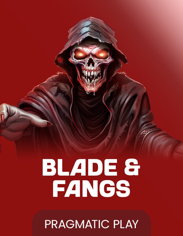Blade & Fangs