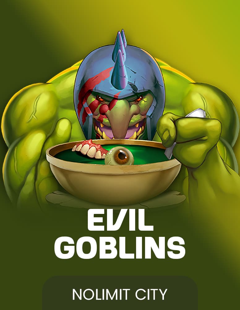 Evil Goblins xBomb