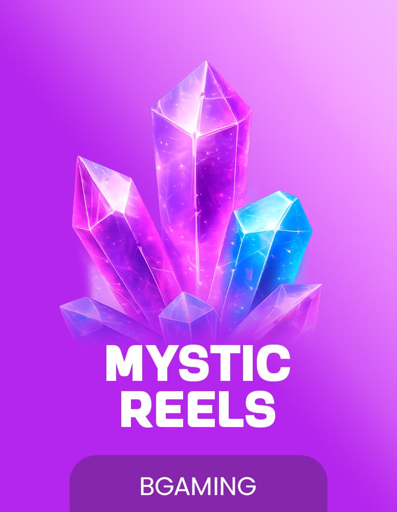 Mystic Reels