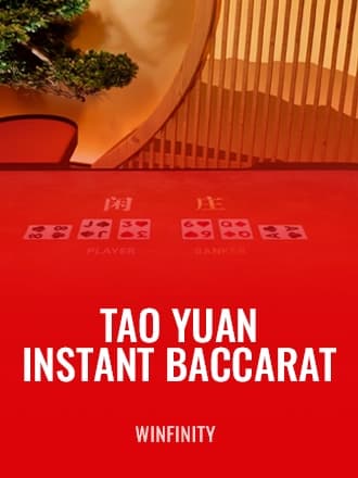 Tao Yuan Instant Baccarat