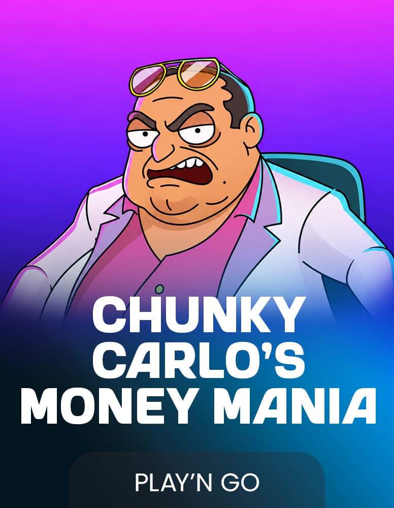 Chunky Carlo's Money Mania