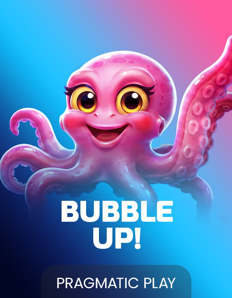 Bubble Up!